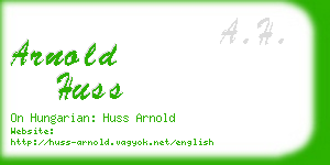 arnold huss business card